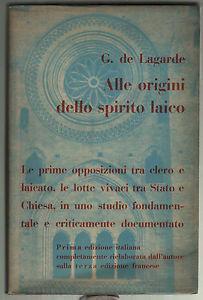 Alle origini dello spirito laico. Vol.1 - Georges de Lagarde - copertina