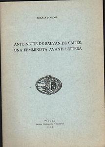 Antoinette De Salvan De Salies una femminista avanti lettera - Renata Pianori - copertina