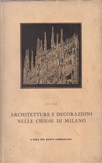 Architetture E Decorazioni Nelle Chiese Di Milano