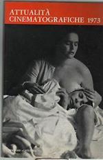 Attualità cinematografiche 1973