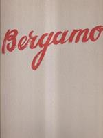 Bergamo. 40 disegni. Con illustrazioni di Vitali, Rossi, Maffioletti, Longaretti, Scarpanti