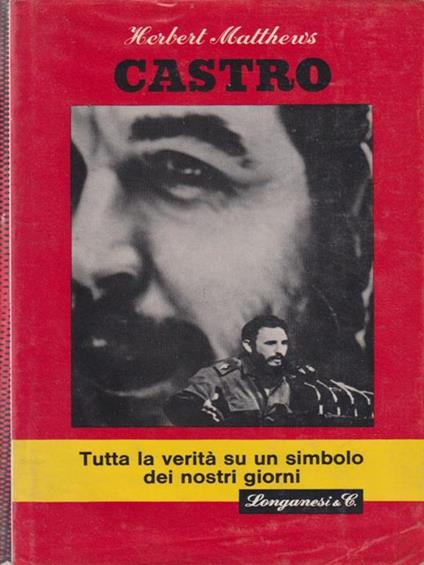 Castro - Herbert L. Matthews - copertina