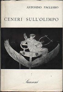 Ceneri sull'Olimpo - Antonio Pagliaro - 2