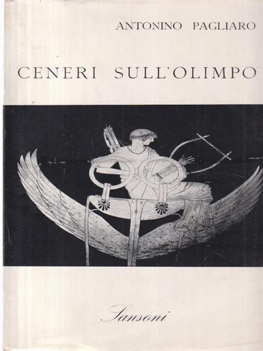 Ceneri sull'Olimpo - Antonio Pagliaro - copertina