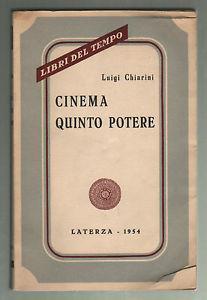 Cinema quinto potere - Luigi Chiarini - 3