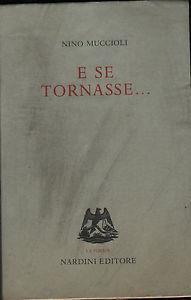 E se tornasse - Nino Muccioli - copertina