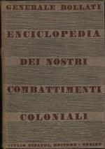 Enciclopedia dei nostri combattimenti coloniali