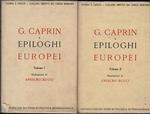 Epiloghi europei. 2 Volumi. Con illustrazioni di Anselmo Bucci