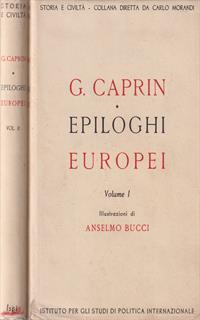 Epiloghi europei. 2 Volumi. Con illustrazioni di Anselmo Bucci