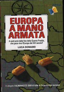 Europa a mano armata - Luca Donadei - 2
