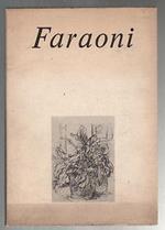 Faraoni grafica 1937-1982