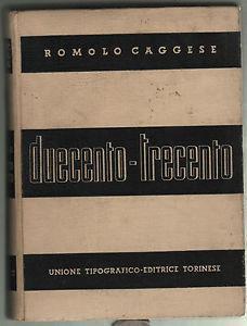 Grande storia d'Italia. Duecento-Trecento - Romolo Caggese - copertina