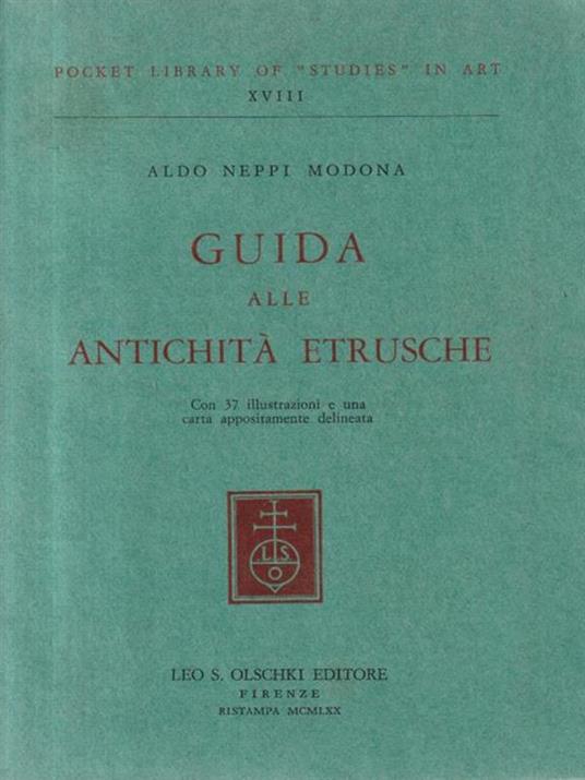 Guida alle antichità etrusche - Aldo Neppi Modona - copertina