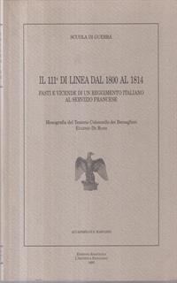 Il 111° Di Linea Dal 1800 Al 1814