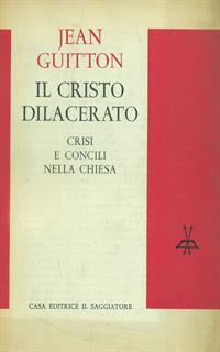 Il Cristo dilacerato