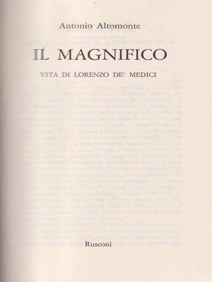 Il magnifico. Vita di Lorenzo dè Medici - Antonio Altomonte - copertina