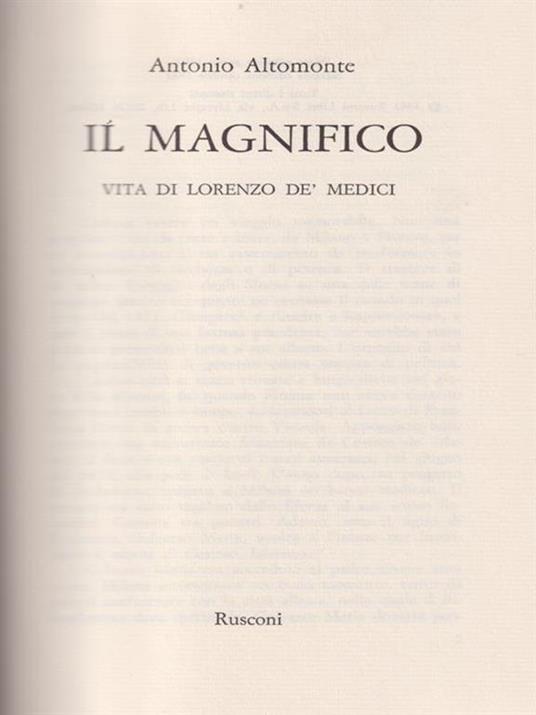 Il magnifico. Vita di Lorenzo dè Medici - Antonio Altomonte - copertina