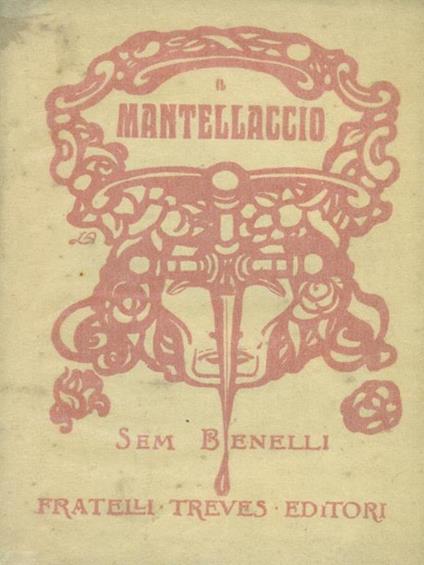 Il mantellaccio - Sem Benelli - copertina