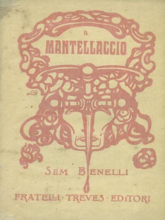 Il mantellaccio - Sem Benelli - copertina