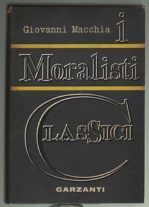 I moralisti classici - Giovanni Macchia - copertina