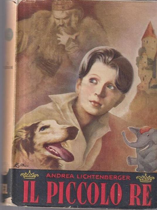 Il piccolo re - André Lichtenberger - copertina