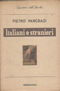 Italiani e stranieri - Pietro Pancrazi - copertina