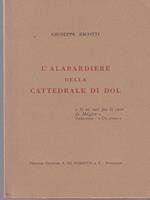 L' Alabardiere Della Cattedrale Di Dol