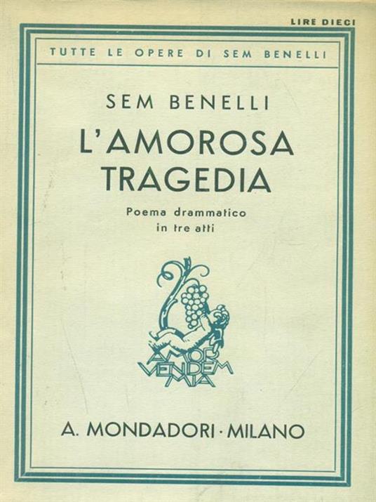 L' amorosa tragedia - Sem Benelli - copertina