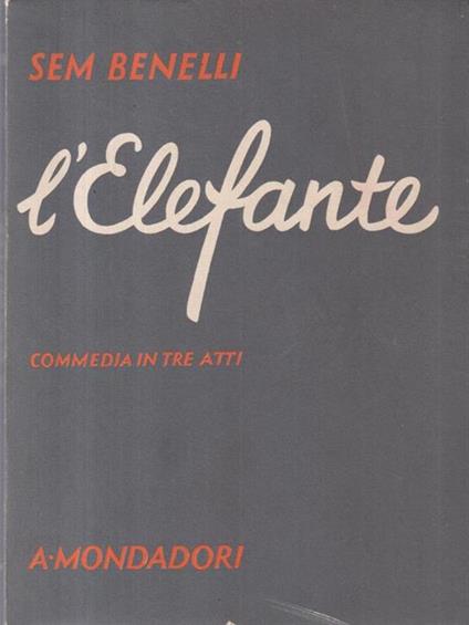 L' elefante - Sem Benelli - copertina