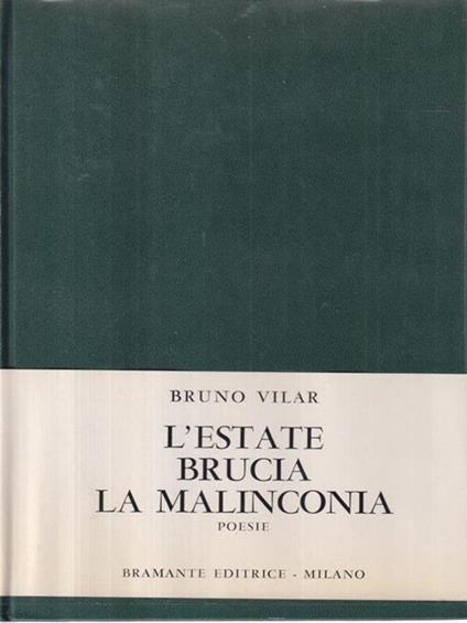 L' estate brucia la malinconia - Bruno Vilar - copertina