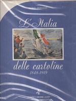 L' Italia delle cartoline. 1848-1919