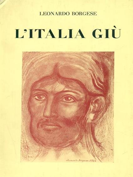 L' Italia giù - Leonardo Borgese - copertina