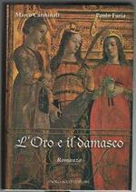 L' oro e il damasco