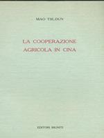 La cooperazione agricoin Cina