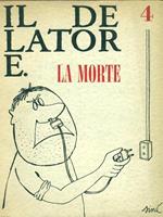 La morte. Il delatore 4