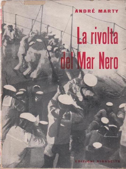 La rivolta del Mar Nero - André Marty - copertina