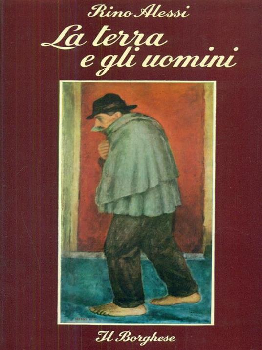 LA TERRA E GLI UOMINI RINO ALESSI 