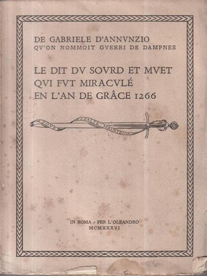 Le dit du sourd et muet qui fut miraculé en l'an de grace 1266 - Gabriele D'Annunzio - copertina