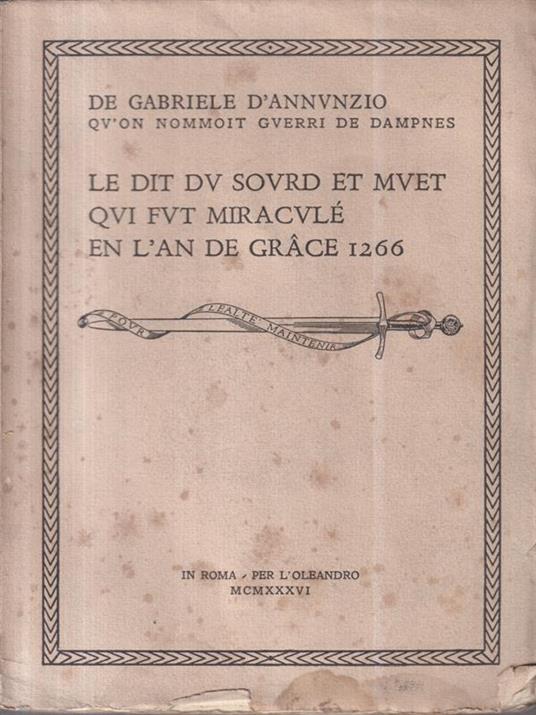 Le dit du sourd et muet qui fut miraculé en l'an de grace 1266 - Gabriele D'Annunzio - copertina
