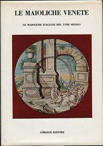 Le maioliche venete - copertina