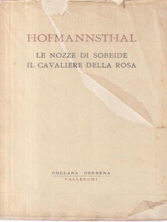 Le nozze di Sobeide - Il cavaliere della rosa - Hugo von Hofmannsthal - copertina