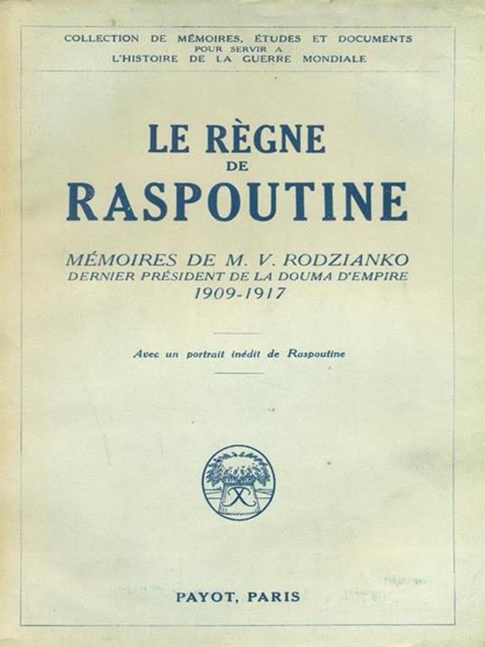 Le regne de Raspoutine - M. V. Rodzianko - copertina