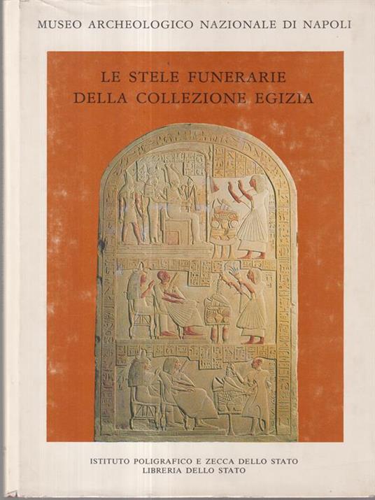 Le stele funerarie della collezione egizia - Gunther Holbl - copertina
