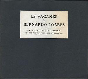 Le vacanze di Bernardo Soares - Antonio Tabucchi - 2