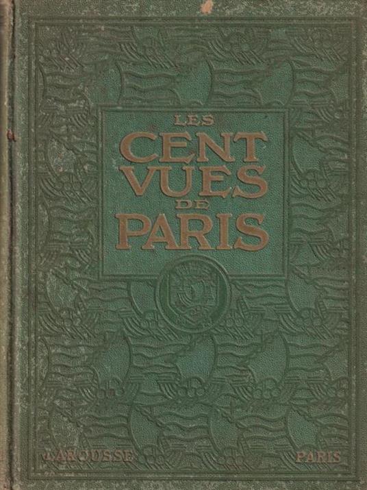 Les cent vues de Paris - Robert Bonfils - 3