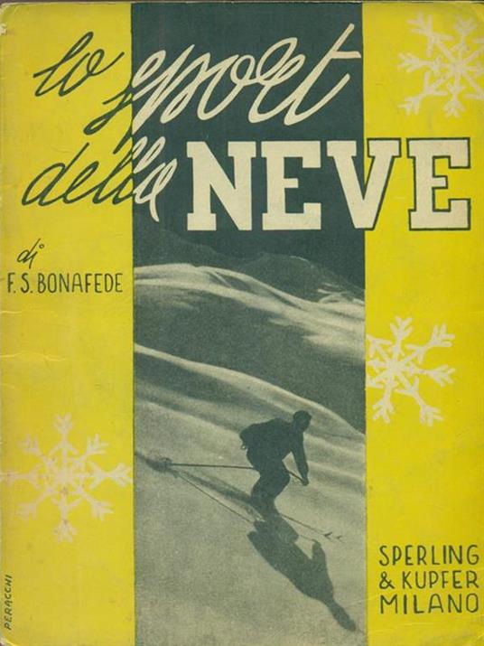 Lo sport della neve - Franco Bonafede - copertina