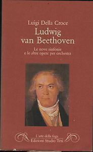 Ludwig van beethoven - Luigi Della Croce - copertina