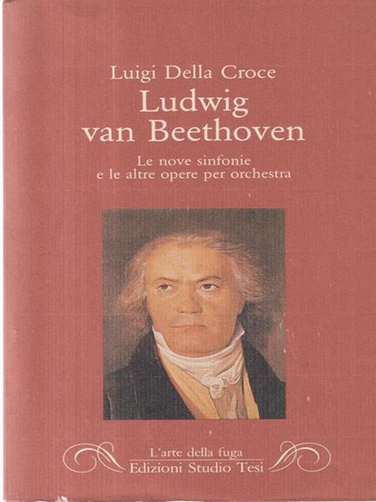 Ludwig van beethoven - Luigi Della Croce - copertina
