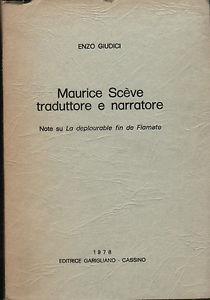 Maurice sceve traduttore e narratore - Enzo Giudici - copertina