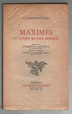 Maximes et autres oeuvres morales